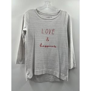 Loft Women’s 3/4 Sleeve Knot Tee Gray White Stripe “Love & Happiness Size XS